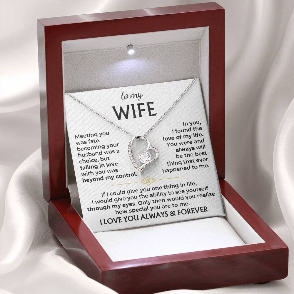 To My Wife- Love you Forever
