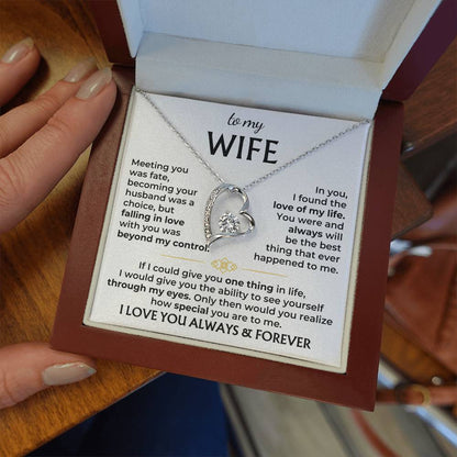 To My Wife- Love you Forever