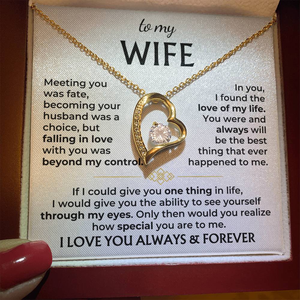 To My Wife- Love you Forever