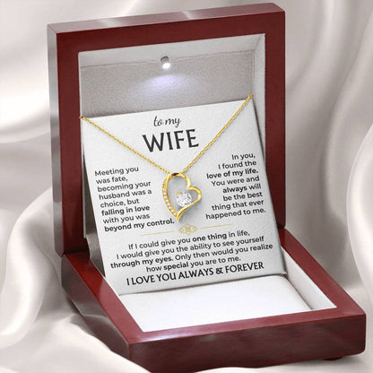 To My Wife- Love you Forever