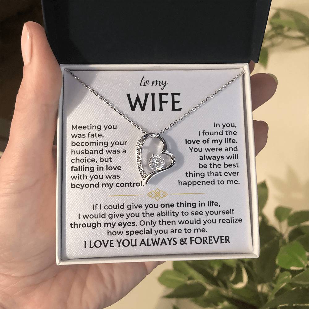 To My Wife- Love you Forever