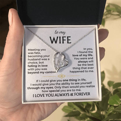 To My Wife- Love you Forever