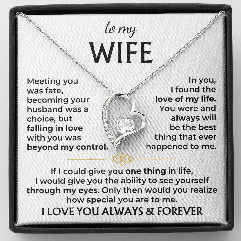 To My Wife- Love you Forever