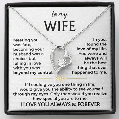 To My Wife- Love you Forever