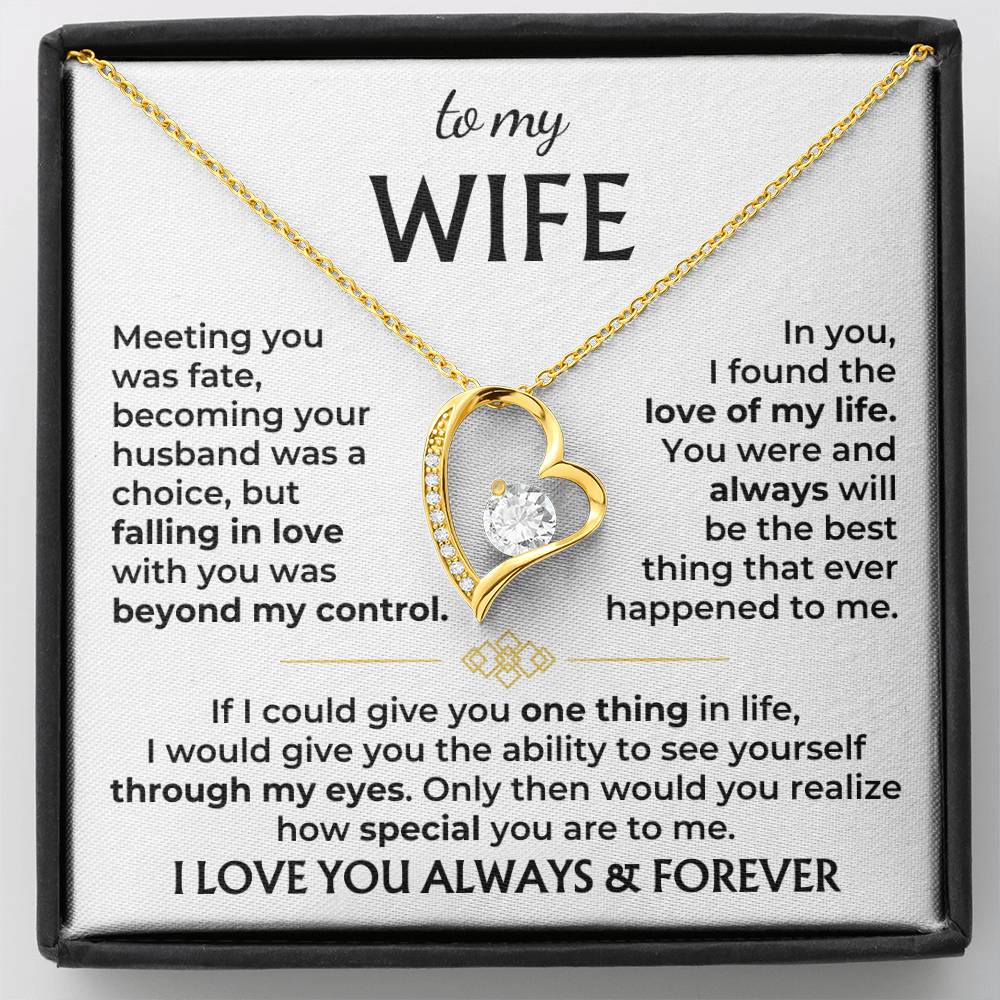 To My Wife- Love you Forever