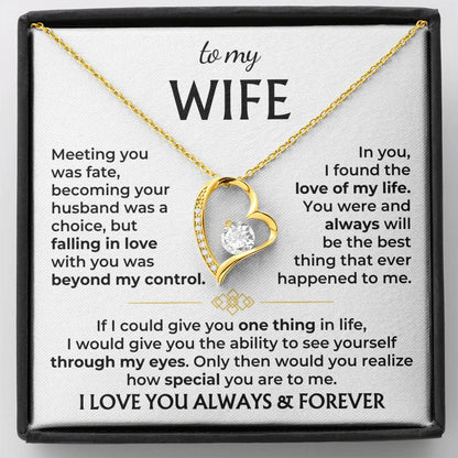 To My Wife- Love you Forever
